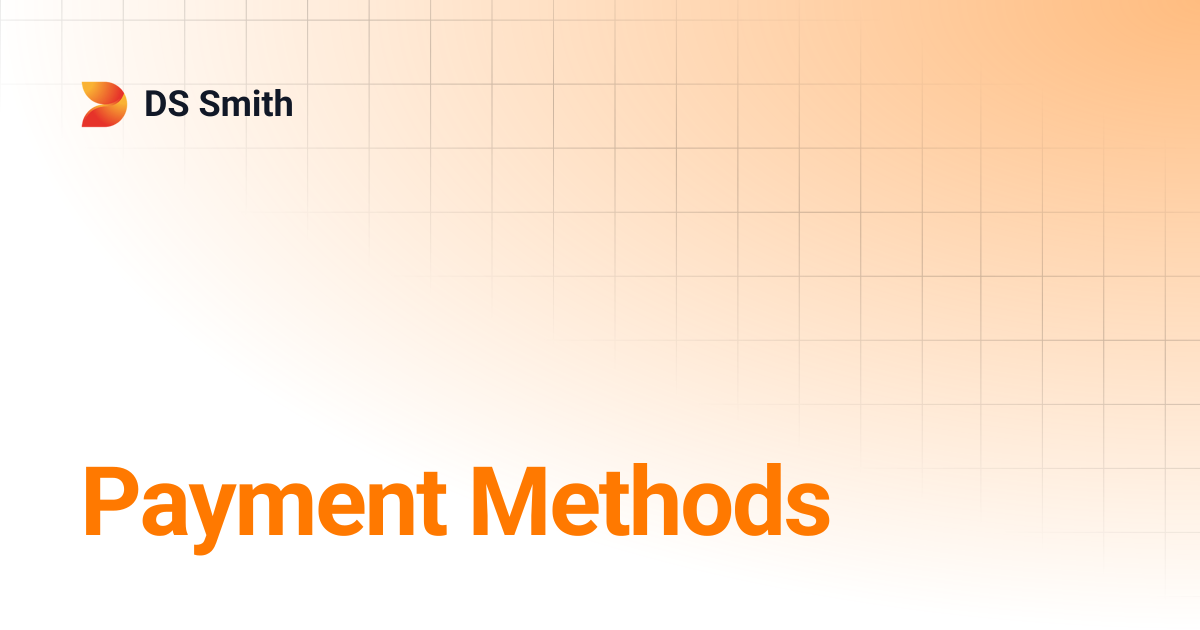 Payment Methods | DS Smith